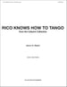 Rico Knows How to Tango